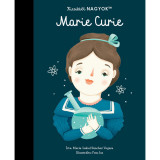 Kicsikből NAGYOK - Marie Curie - Mar&iacute;a Isabel Sanchez Vegara