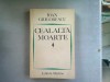 CEALALTA MOARTE - IOAN GRIGORESCU