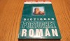 DICTIONAR PORTUGHEZ ROMAN - Pavel Mocanu - Editura Meteor Press, 336 p.