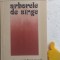 Arborele de sange Florian Saioc cu autograf