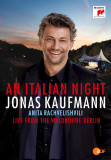 Eine italienische Nacht - Live aus der Waldb&uuml;hne Berlin/An Italian Night - Live from the Waldb&uuml;hne Berlin (Blu-Ray Disc) | Jonas Kaufmann, Clasica, Sony Classical