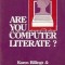 Are You Computer Literate? - Karen Billings, David Moursund