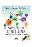 Cumpara ieftin Stiinta cu sare si piper. Chimia pe care nu o inveti la scoala