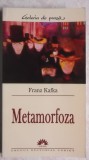 Franz Kafka - Metamorfoza (vezi detalii pentru livrare in tara)