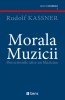 Morala Muzicii &ndash; Rudolf Kassner
