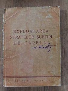 Exploatarea statelor subtiri de carbuni editura tehnica foto