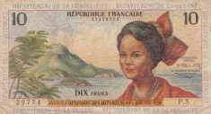 ANTILELE FRANCEZE Guiana, Guadeloupe, Martinique 10 FRANCI FRANCS 1964 UZATA foto