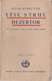 Liviu Rebreanu - Itic Strul dezertor