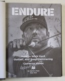 ENDURE - HOW TO WORK HARD , OUTLAST , AND KEEP HAMMERING by CAMERON HANES , 2022