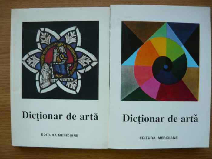 MIRCEA POPESCU (coordonator) - DICTIONAR DE ARTA - 2 volume - (1995, 1998)