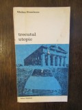 TRECUTUL UTOPIC-NIKOLAUS HIMMELMANN