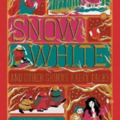 Snow White and Other Grimms' Fairy Tales - MinaLima Edition - The Brothers Grimm