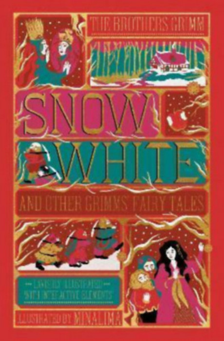 Snow White and Other Grimms&#039; Fairy Tales - MinaLima Edition - The Brothers Grimm