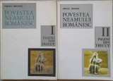 Povestea Neamului Romanesc Vol. 1-2, Mihail Drumes, 1978, Editura Didactica si Pedagogica, Istorie, Romana, Paperback