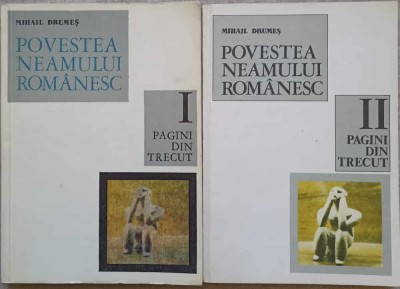 POVESTEA NEAMULUI ROMANESC VOL.1-2-MIHAIL DRUMES foto