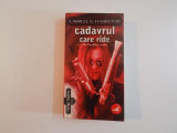 CADAVRUL CARE RADE de LAURELL K. HAMILTON , 2006