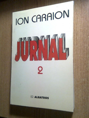 Ion Caraion -Jurnal 2 -Literatura si Contraliteratura (1998) -autograf Emil Manu foto