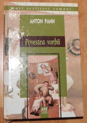 Povestea vorbii de Anton Pann foto