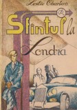 Leslie Charteris - Sfantul la Londra