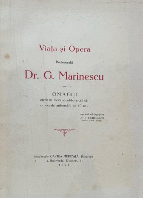 G. Marinescu, Viaţa şi Opera foto