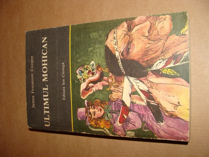 ULTIMUL MOHICAN-JAMES FENIMORE COOPER