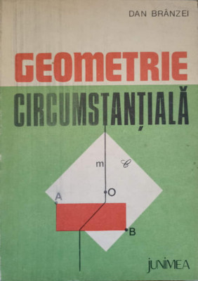 GEOMETRIE CIRCUMSTANTIALA-DAN BRANZEI-89643 foto