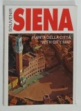 SOUVENIR SIENA , PIANTA DELLA CITTA , WITH CITY MAP , ANII &#039;90