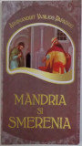 MANDRIA SI SMERENIA de ARHIMANDRIT VASILIOS PAPADAKI , 2012 , PREZINTA SUBLINIERI