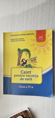 LECTURA SI SCRIERE CREATIVA CAIET PENTRU VACANTA DE VARA CLASA A VI A SERBAN foto