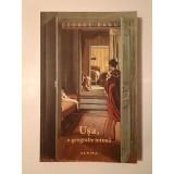 George Banu - Ușa, o geografie intimă