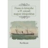 Fiume &eacute;s k&ouml;rny&eacute;ke a 19. sz&aacute;zadi magyar &uacute;tirajzokban