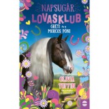 Napsug&aacute;r Lovasklub 3. - Gr&eacute;ti &eacute;s a morcos p&oacute;ni - Olivia Tuffin