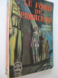 Le fond du probleme (Le Livre de poche) - lb. franceza - Graham Greene