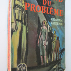 Le fond du probleme (Le Livre de poche) - lb. franceza - Graham Greene