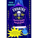 Exhat&aacute;s - (K&uuml;l&ouml;nleges kiad&aacute;s) - Portia MacIntosh