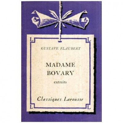 Gustave Flaubert - Madame Bovary - extraits - 117342 foto