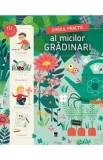 Ghidul practic al micilor gradinari - Michel Luchesi
