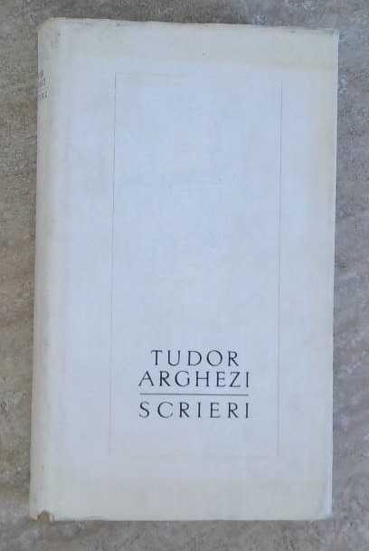 SCRIERI VOL.35-TUDOR ARGHEZI-258647