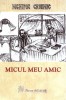 Micul meu amic - Nichifor CRAINIC