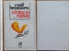 Emil Brumaru , Cantece naive , Cartea Romaneasca , 1976 , tiraj 890 ex. , ed. 1