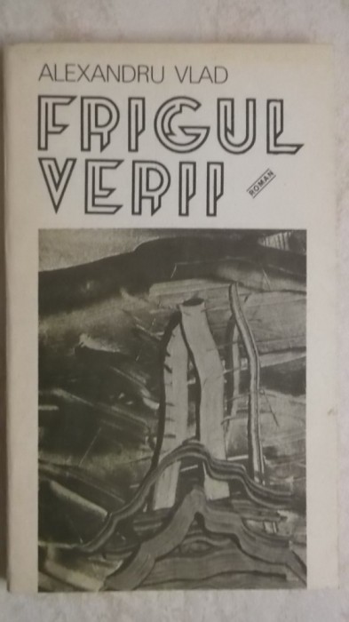 Alexandru Vlad - Frigul verii