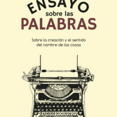 Ensayo Sobre Las Palabras