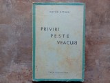 Victor Eftimiu - Priviri peste Veacuri, 1944