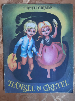 HANSEL SI GRETEL - FRATII GRIMM - carte pentru copii ANUL 1975 foto