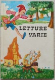 Letture varie (Lecturi variate pentru clasele V-VIII, limba italiana)// 1976