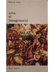 Rene de Solier - Arta si imaginarul (Editia: 1978) foto