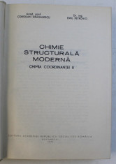 CHIMIE STRUCTURALA MODERNA - CHIMIA COORDINANTEI 8 de CORIOLAN DRAGULESCU , EMIL PETROVICI , 1977 foto