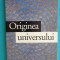 John D Barrow &ndash; Originea universului