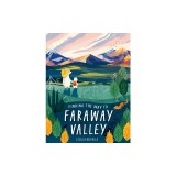 Finding the Way to Faraway Valley