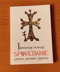 Indrumar de spovedanie - Stare?ul Gheorghe Zavoratul foto